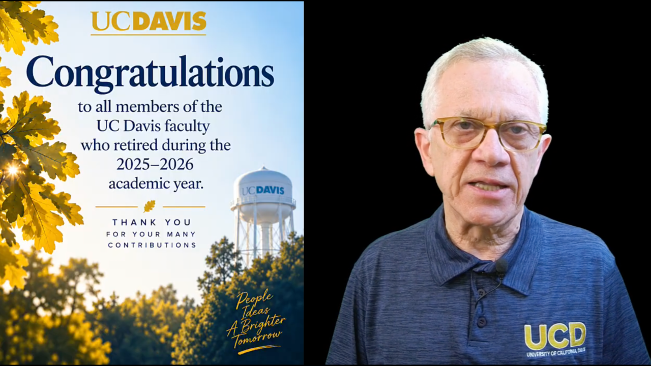 Left: UC Davis congratulations graphic with water tower; right: photo of older man in UCD shirt